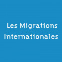 Les Migrations Internationales