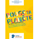 Dossier Bouge ta Planète "La mallette pédagogique pour agir localement"