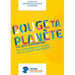 Dossier Bouge ta Planète "La mallette pédagogique pour agir localement"