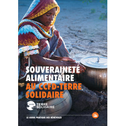 Guide pratique "Souveraineté alimentaire au CCFD-Terre Solidaire"